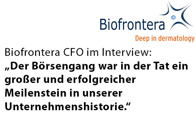 Die Biofrontera AG ist ein biopharmazeutisches Unternehmen, das auf die Entwicklung und den Vertrieb dermatologischer Medikamente und medizinischer Kosmetika spezialisiert ist.