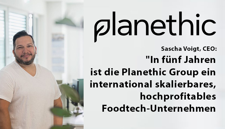 Planethic Group AG: Neu-CEO Sascha Voigt im Exklusivinterview: „Mililk bleibt unser zentraler Wachstumstreiber“